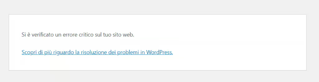 wordpress si e verificato un errore critico sul tuo sito web